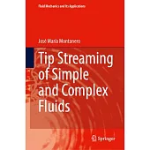 Tip Streaming of Simple and Complex Fluids