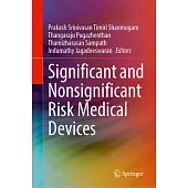 Significant and Nonsignificant Risk Medical Device Handbook