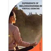 Experience of Belongingness in Virtual Exercise