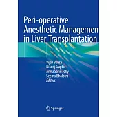 Peri-Operative Anesthetic Management in Liver Transplantation