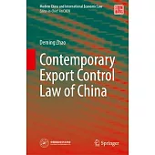 Contemporary Export Control Law of China