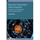 Biometric Presentation Attack Detection