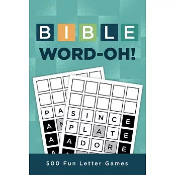 Bible Word-Oh!: 500 Fun Letter Games