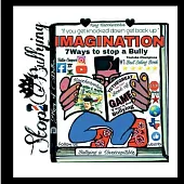 Imagination: Seven Ways to Stop a Bully