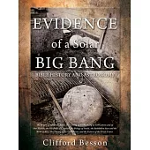 EVIDENCE of a Solar BIG BANG: Bible History and Astronomy
