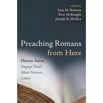 Preaching Romans from Here: Diverse Voices Engage Paul’s Most Famous Letter