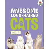 Awesome Long-Haired Cats: An Illustrated Guide