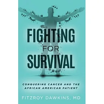 Fighting for Survival: Conquering Cancer and the Black American Patient