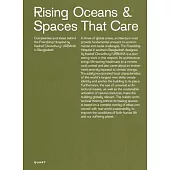 Rising Oceans & Spaces That Care: Complexities and Ideas Behind the Friendship Hospital by Kashef Chowdhury / Urbana in Bangladesh