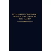 Richard Rufus of Cornwall: Scriptum in Metaphysicam Aristotelis II: Zeta to Lambda