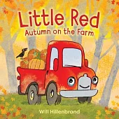 Little Red, Autumn on the Farm
