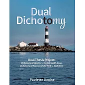 Dual Dichotomy