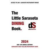 The Little Sarasota Dining Book 2024