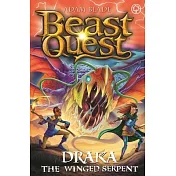 Beast Quest: Draka the Winged Serpent: Series 29 Book 3