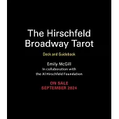 The Hirschfeld Broadway Tarot: Deck and Guidebook