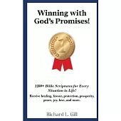 Winning with God’s Promises: Bible Scriptures for Every Situation in Life