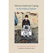 African American Coping in the Political Sphere