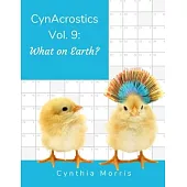 CynAcrostics Volume 9: What on Earth?