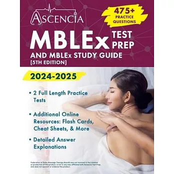 MBLEx Test Prep 2024-2025: 470+ Practice Questions and MBLEx Study Guide [5th Edition]