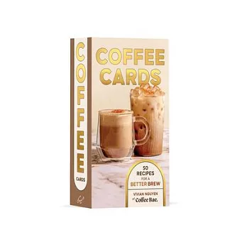 Coffee Cards: 50 Recipes for a Better Brew
