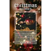 Christmas Stories: A Magically Angelic Christmas Story (Two Christmas Themed Short Stories by Free Minds Publications)