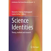 Science Identities: Theory, Method and Research
