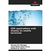 SDR applications with display on mobile terminals
