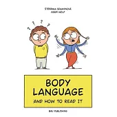 Body Language and How to Read It