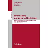 Benchmarking, Measuring, and Optimizing: 6th Benchcouncil International Symposium, Bench 2023, Sanya, China, December 3-5, 2023, Revised Selected Pape