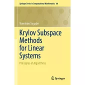Krylov Subspace Methods for Linear Systems: Principles of Algorithms