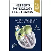 Netter’s Physiology Flash Cards