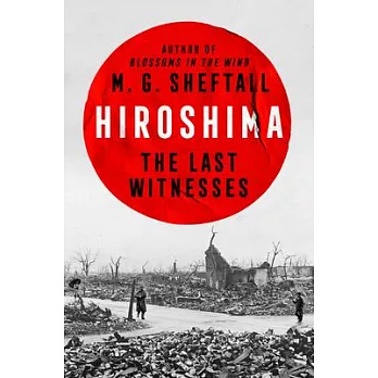 Hiroshima: The Last Witnesses