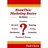 KnowThis: Marketing Basics, 5th Edition