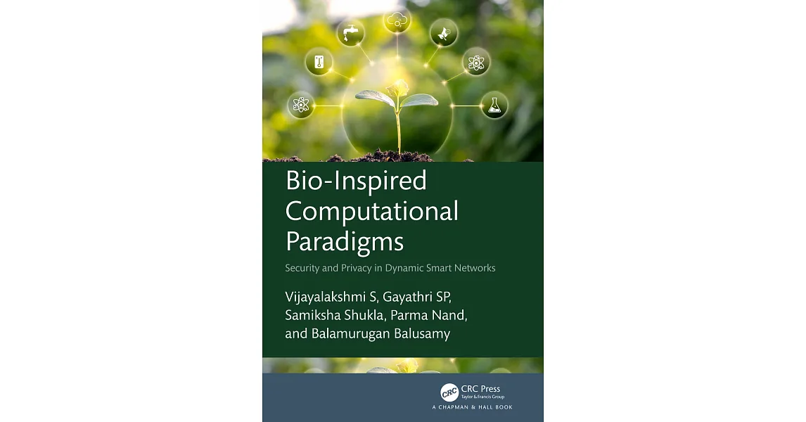 Bio Computing Paradigm 博客來-Bio-Inspired Computational Paradigms: Security and Privacy in ...