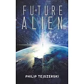 Future Alien(R)