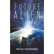 Future Alien(R)