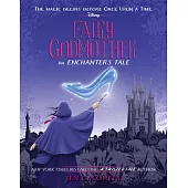 The Enchanters: Fairy Godmother