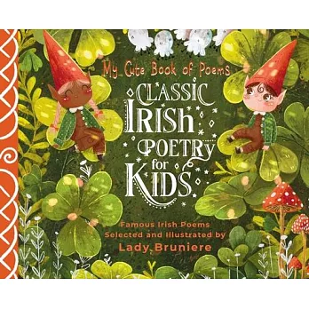My Cute Book of Poems: Classic Irish Poetry for Kids