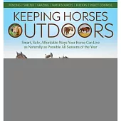 Keeping Horses Outdoors