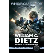 Andromeda’s Choice: A Novel of the Legion of the Damned