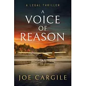 A Voice of Reason: A Legal Thriller