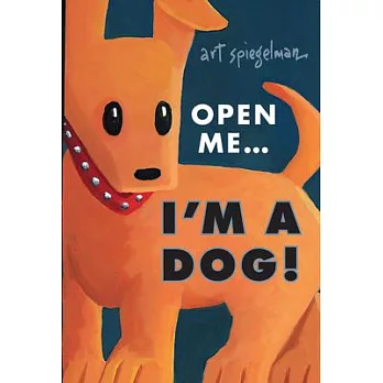 Open Me...I’m a Dog