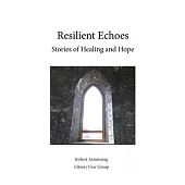 Resilient Echoes