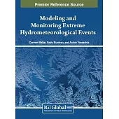 Modeling and Monitoring Extreme Hydrometeorological Events