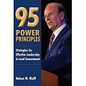 95 Power Principles: Strategies for Effective Leadership in Local Government