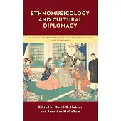 Ethnomusicology and Cultural Diplomacy