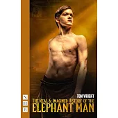 The Real & Imagined History of the Elephant Man