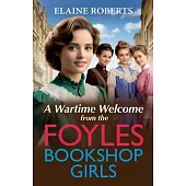 A Wartime Welcome from the Foyles Bookshop Girls
