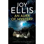 An Aura of Mystery: a gripping crime thriller with a huge twist