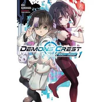 Demons’ Crest, Vol. 1 (Light Novel)